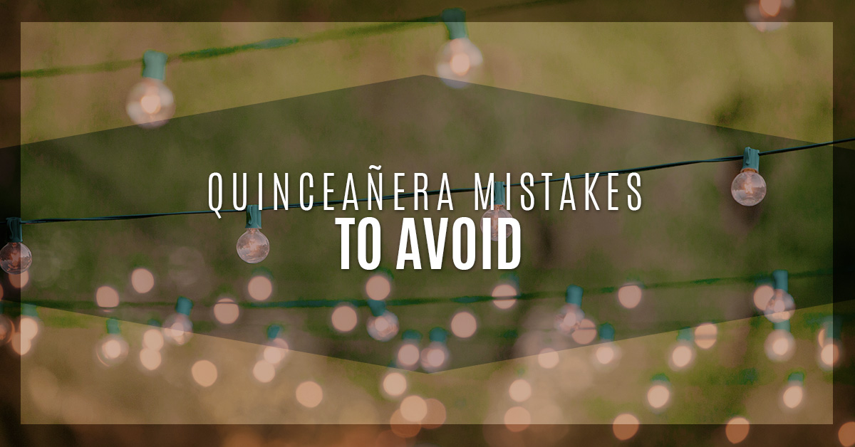 Quinceaera-Mistakes-to-Avoid-5adf69e2af234